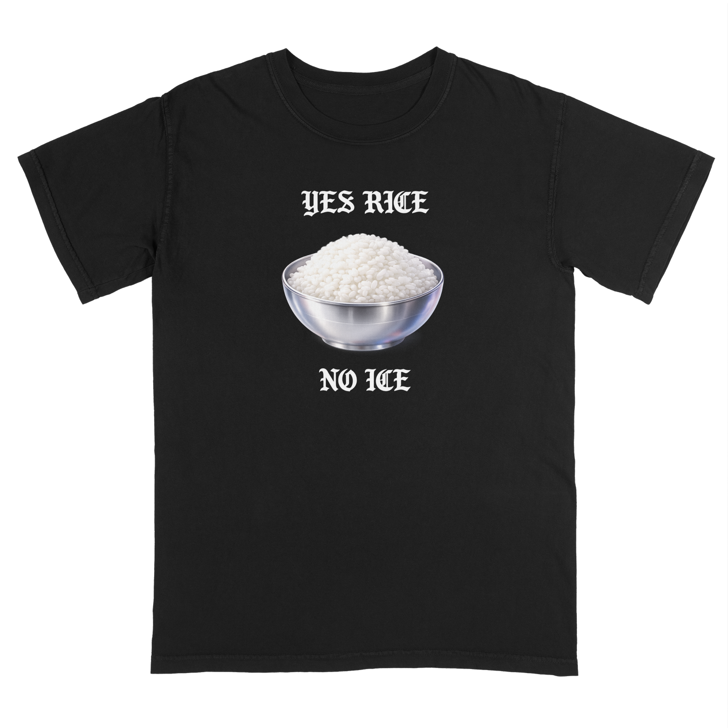 "Yes Rice, No Ice" Black T-Shirt